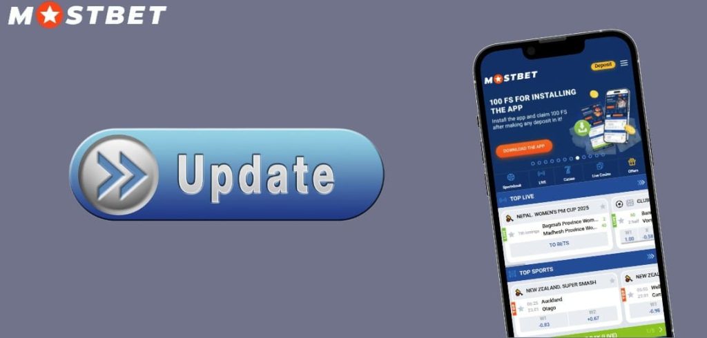 Update the Mostbet App to the Latest Version